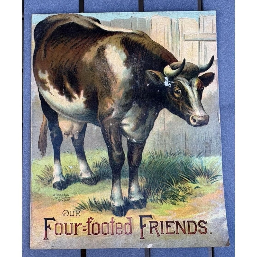 Antique childrens picture book McLoughlin Brothers Our Four Footed Friends 1900s